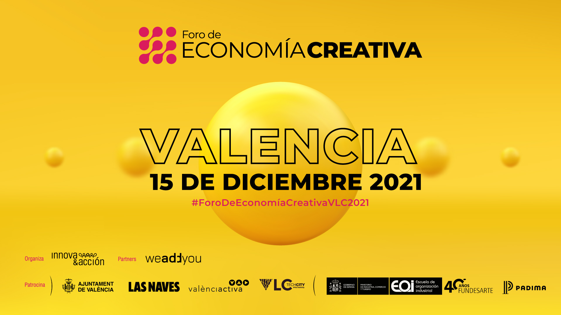 Valencia acogió el Foro de Economía Creativa con la participación de Fundesarte