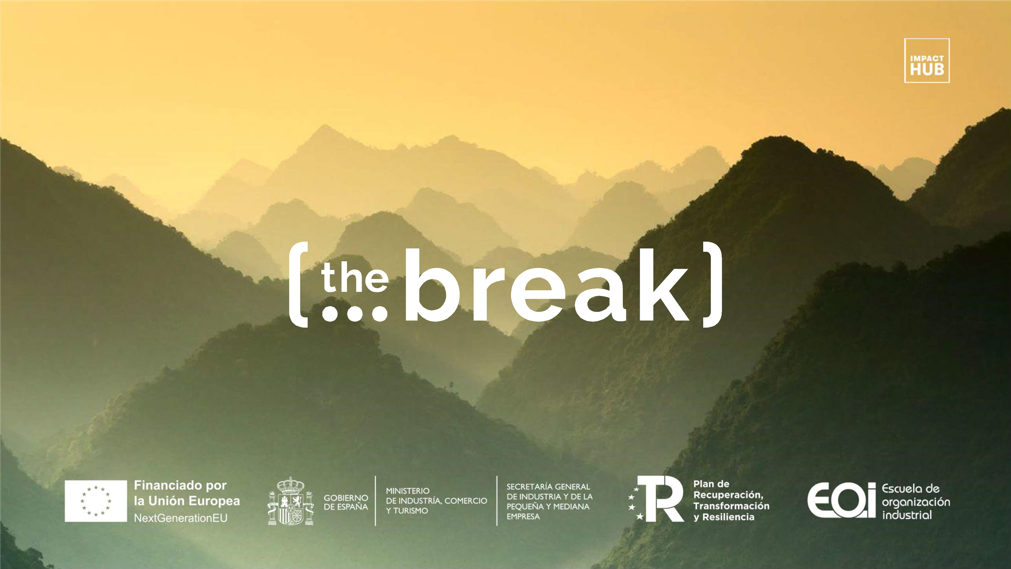 “The Break” inicia la atracción de las primeras 280 emprendedoras de la Unión Europea a España